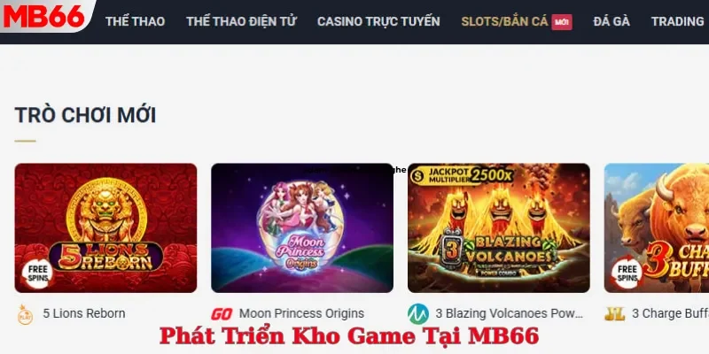 Kho game cá cược là nền tảng giữ chân khách hàng