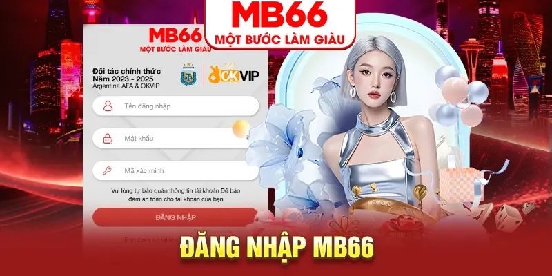 Đăng Nhập MB66 - Hướng Dẫn Truy Cập Tài Khoản Chuẩn Nhất 2025